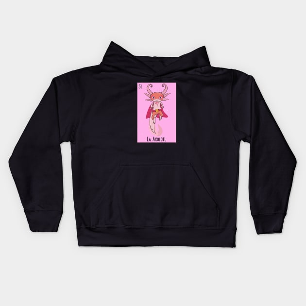 La Axolotl // Mexican Luchador Loteria Card Kids Hoodie by SLAG_Creative